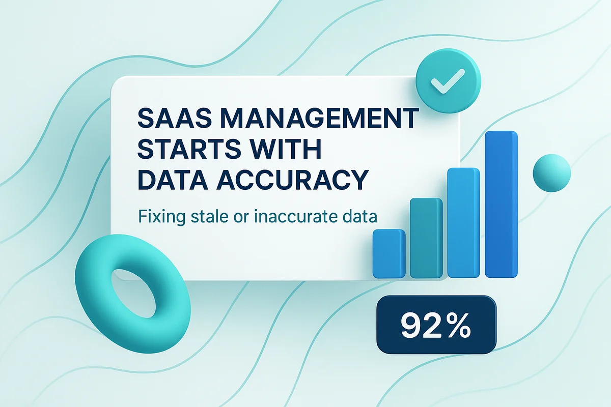 a team collaborating on saas management, emphasizing data accuracy, integrations, and user adoption to enhance trust and efficiency.
