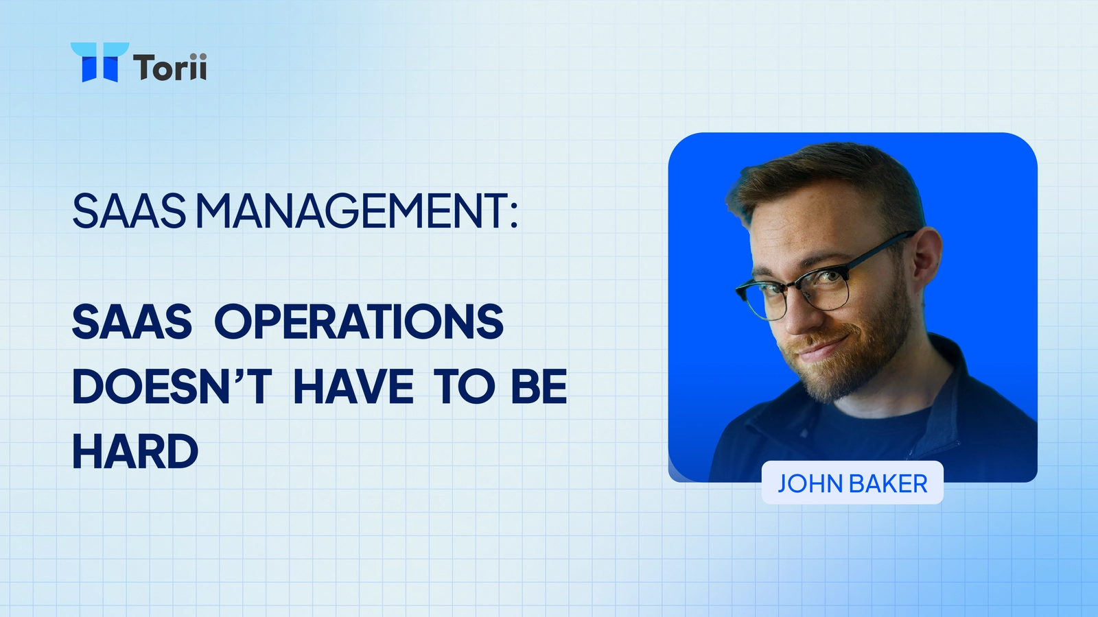 SaaS Operations Doesn't Have to be Hard