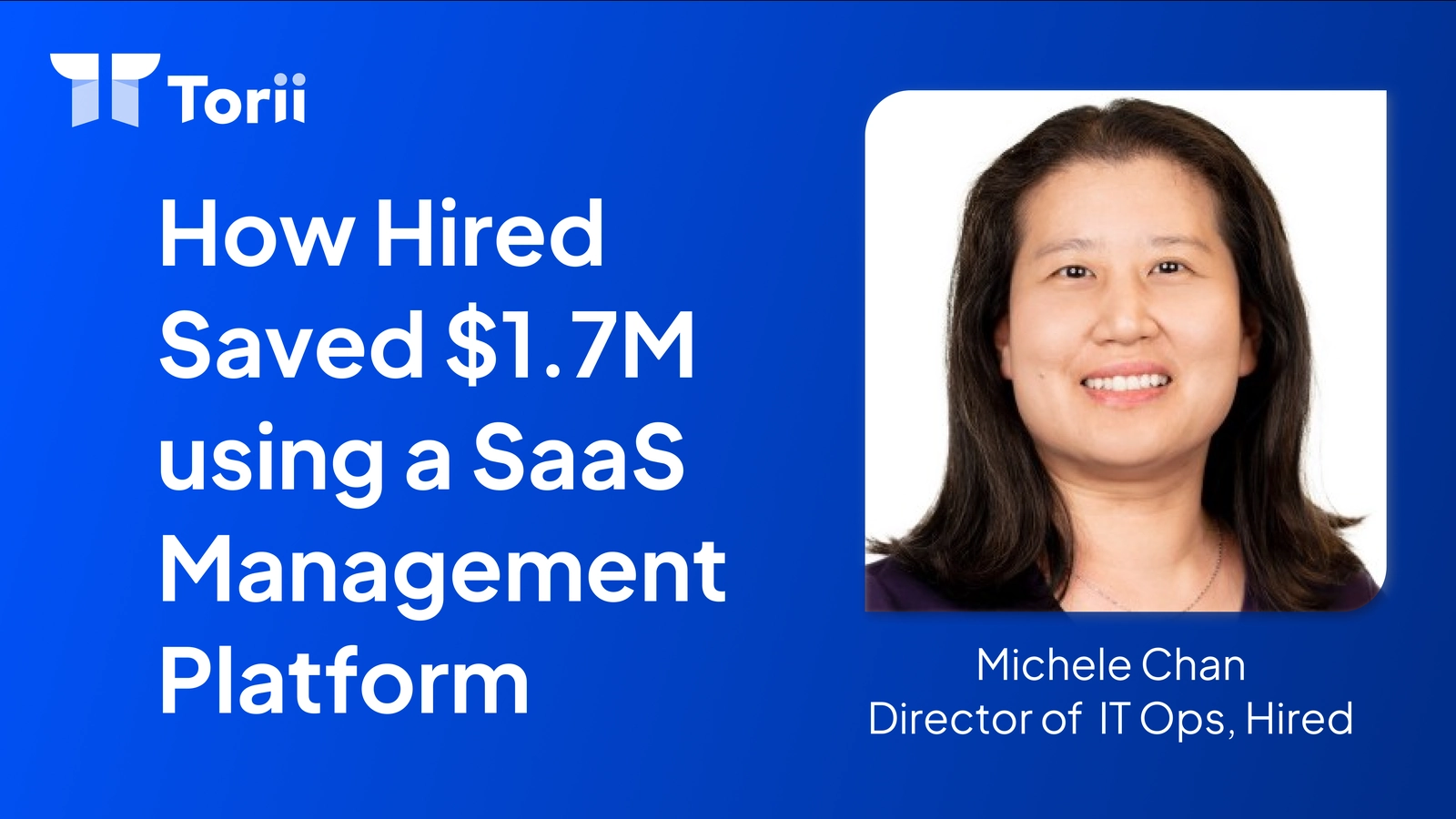 How Hired Saved $1.7M with Strategic SaaS Management