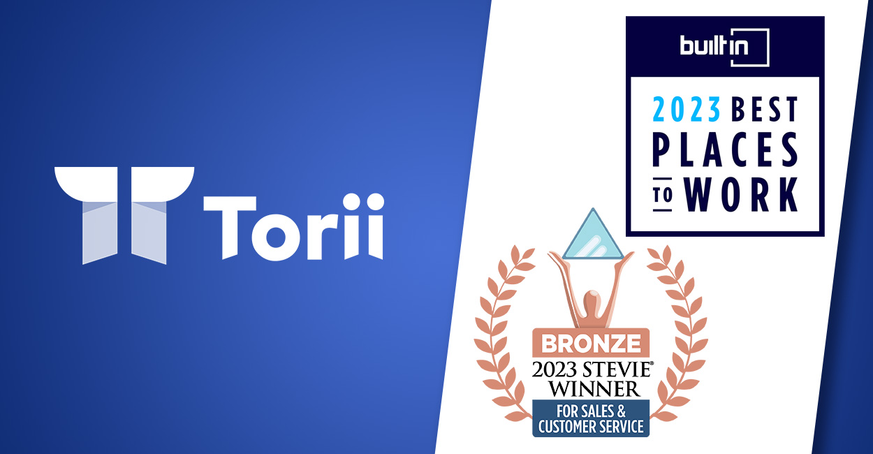 Torii Wins Awards for Best Customer Support and Great Place to Work