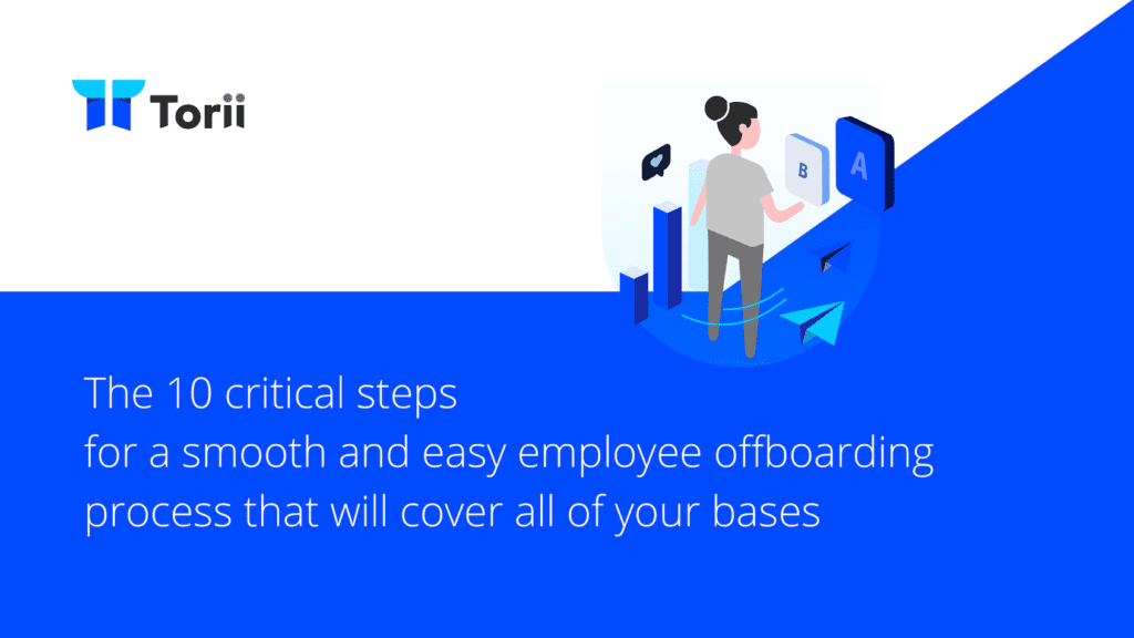 The IT Checklist for Employee Offboarding