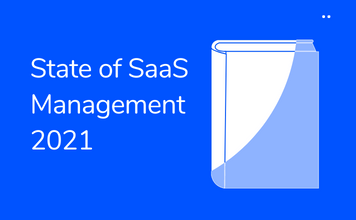 The State of SaaS Management 2021 Report - Torii