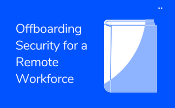 Pulse Survey: Offboarding Security for a Remote Workforce - Torii