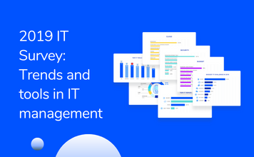 2019 IT Survey: Trends and Tools in IT Management - Torii
