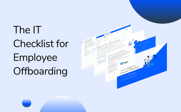 The IT Checklist for Employee Offboarding - Torii
