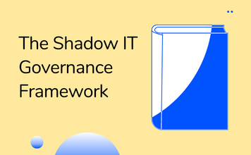 The Shadow IT Governance Framework: 5 Key Elements - Torii